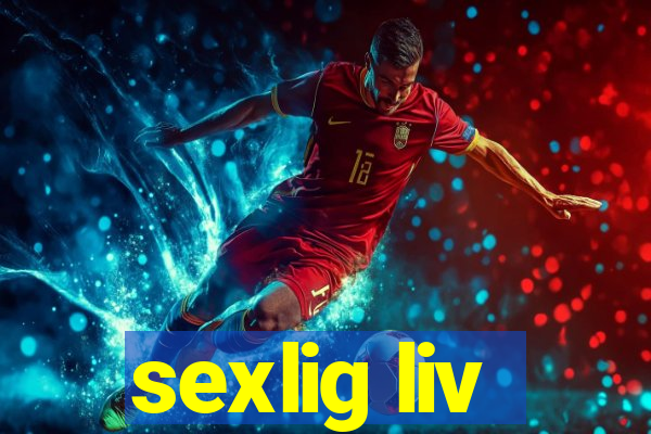 sexlig liv